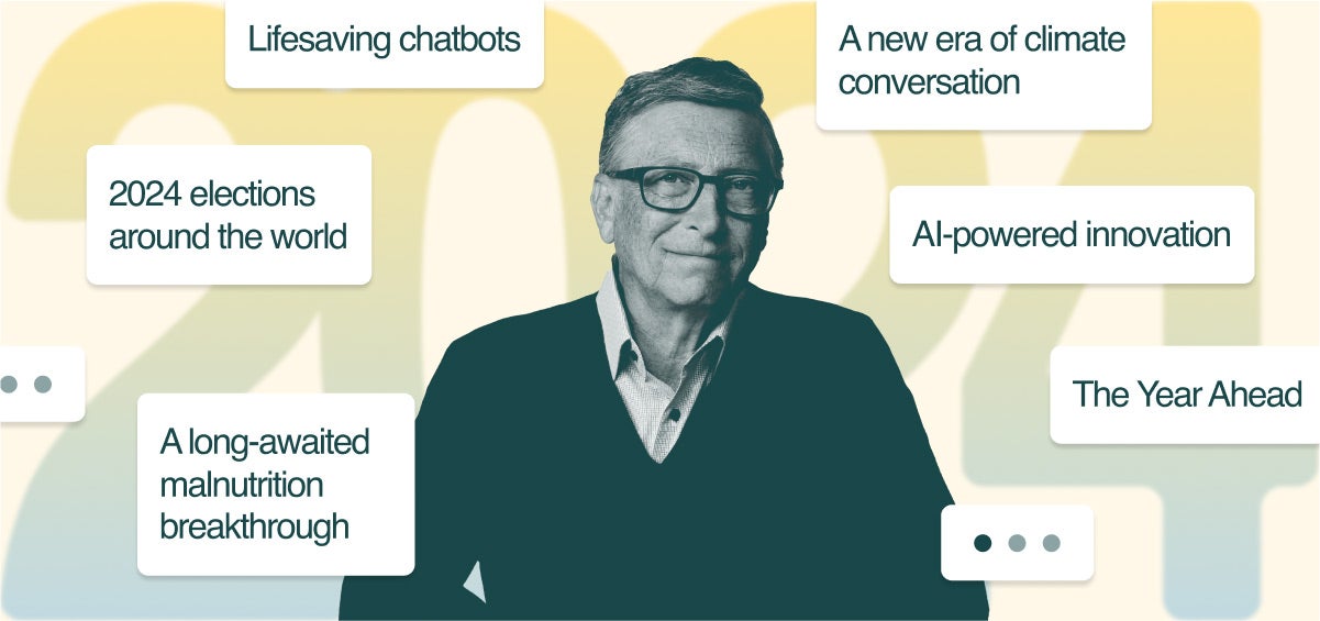 Bill Gates The Road Ahead Reaches a Turning Point in 2024 (GatesNotes