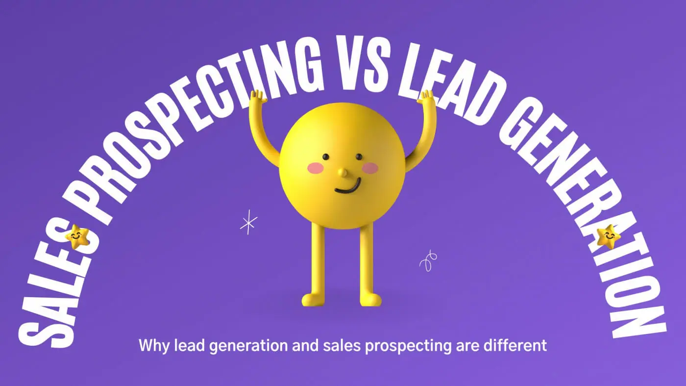 What is the difference between sales prospecting and lead generation?