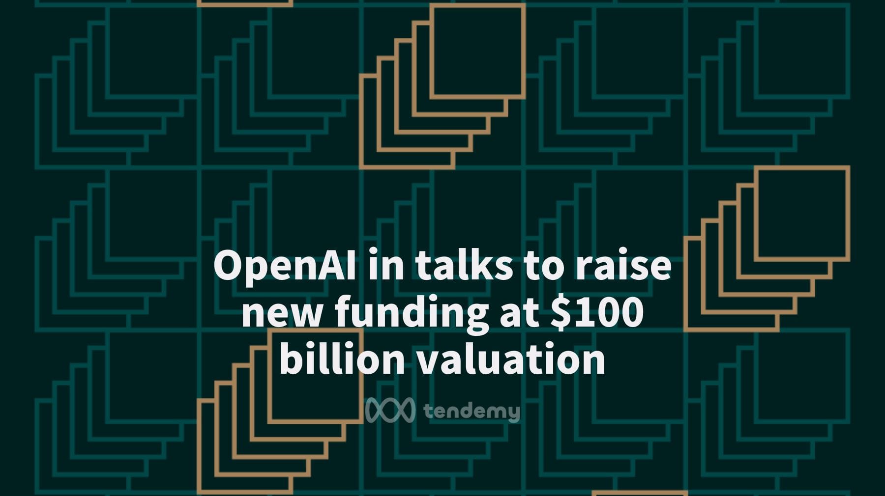 OpenAI計畫新一輪籌資，估值逾千億美元