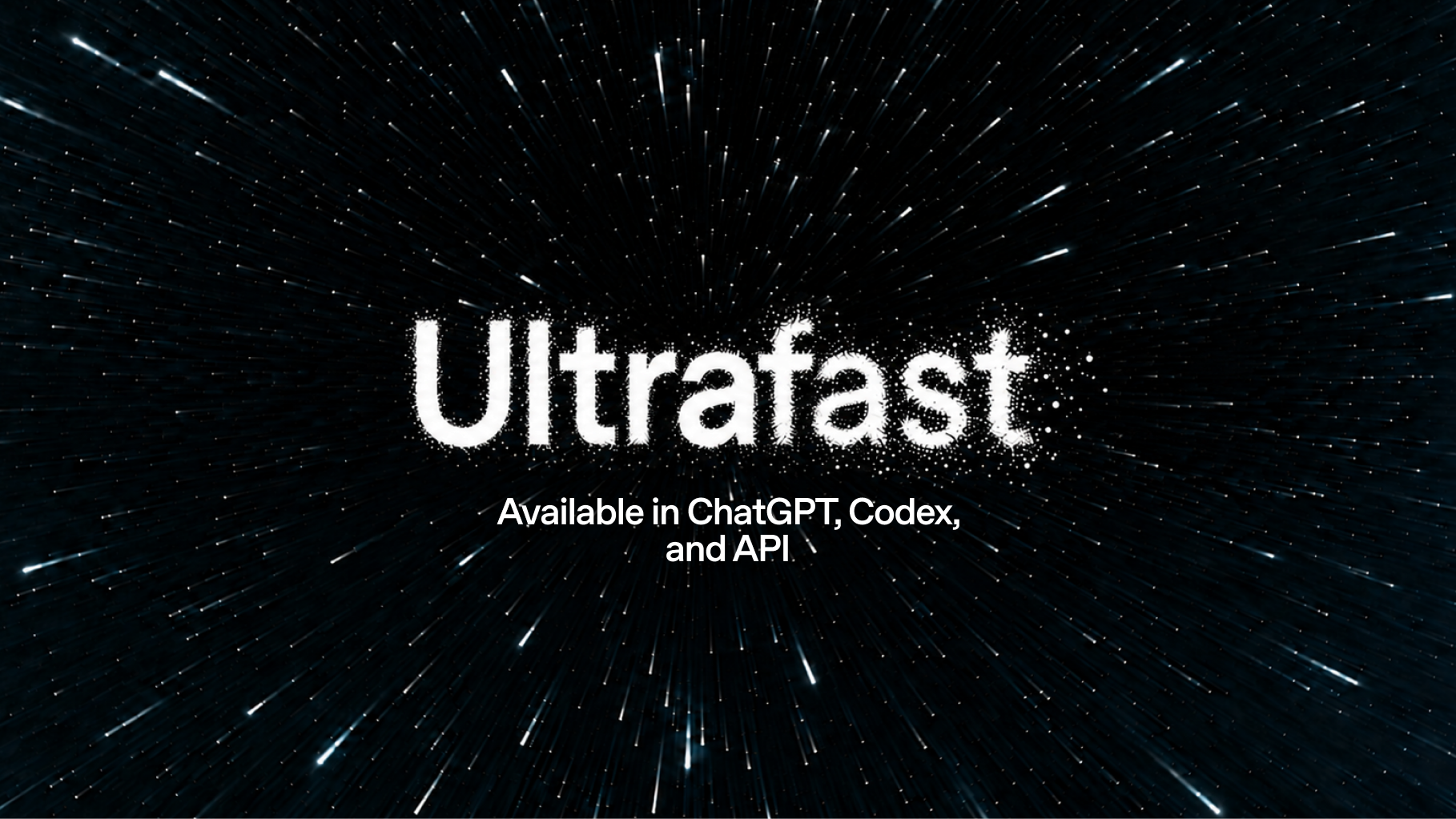 OpenAI 官方圖：Ultrafast 字樣，並註明可在 ChatGPT、Codex 與 API 使用