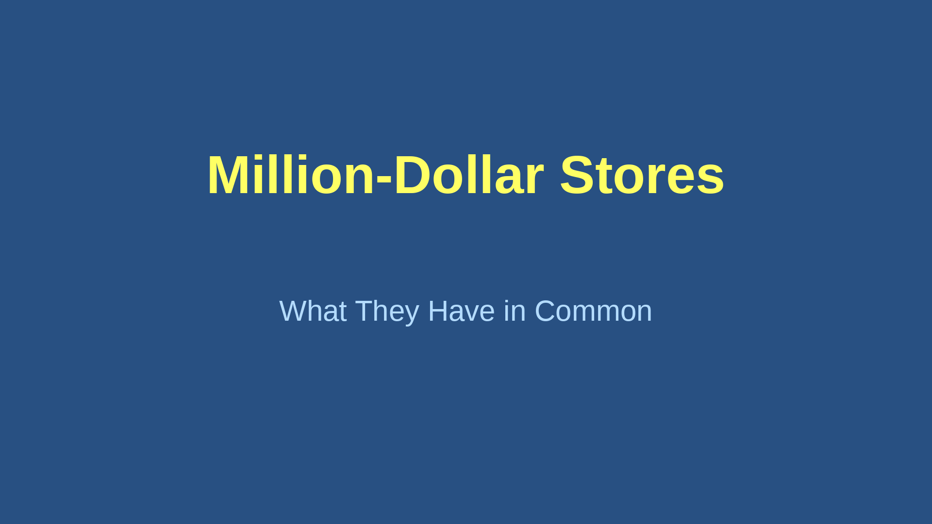 Shopify One Million Dollar Stores: What They Have in Common